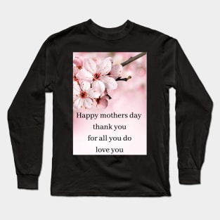 mothers day blossom design Long Sleeve T-Shirt